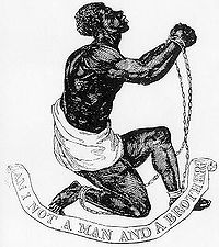 Αφίσα της εποχής για την κατάργηση της δουλείας. Γράφει: "Δεν είμαι κι εγώ άνθρωπος και αδερφός;"